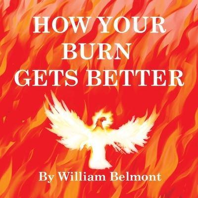 How Your Burn Gets Better