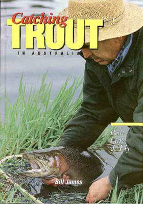 Catching Trout in Australia