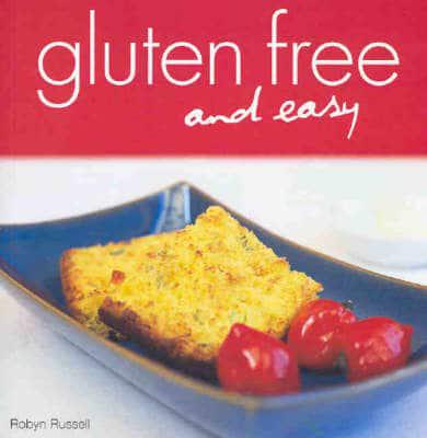 Gluten Free and Easy