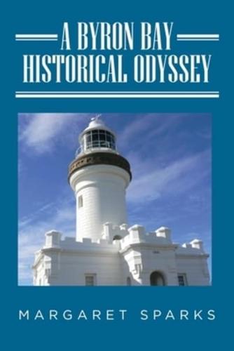 A Byron Bay Historical Odyssey