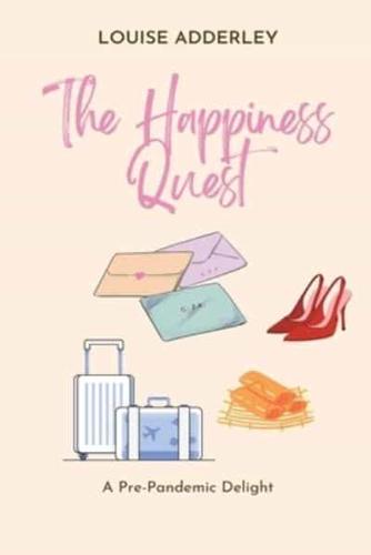 The Happiness Quest