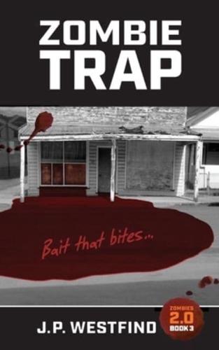 Zombie Trap