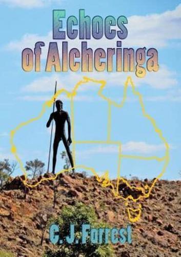 Echoes of Alcheringa