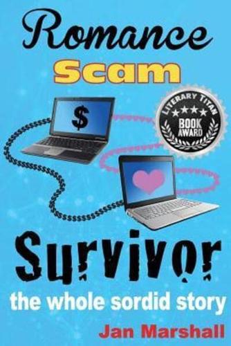 Romance Scam Survivor