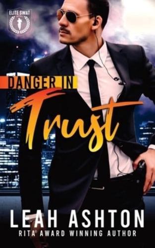 Danger in Trust