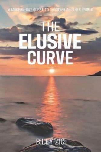 The Elusive Curve: A Modern Day Quest to Discover Another World