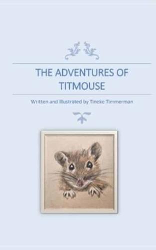 The Adventures of Titmouse