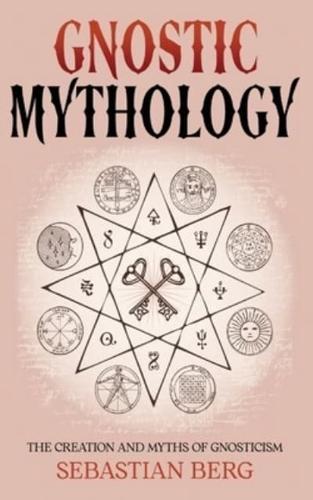 Gnostic Mythology