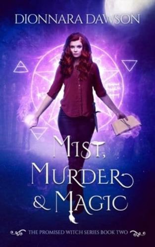 Mist, Murder & Magic