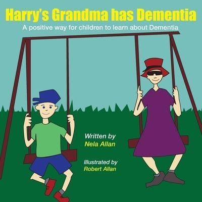 Harry's Grandma Has Dementia