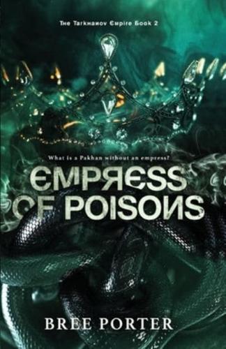 Empress of Poisons
