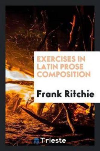 Exercises in Latin prose composition