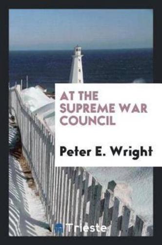 At the Supreme War Council