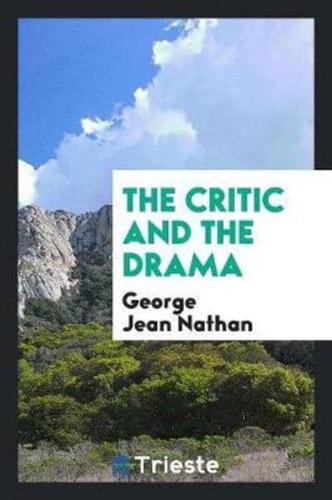 The Critic and the Drama