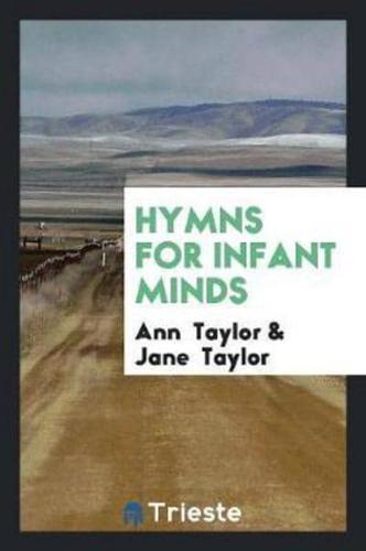 Hymns for Infant Minds