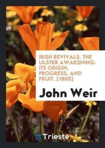 Irish Revivals. The Ulster Awakening
