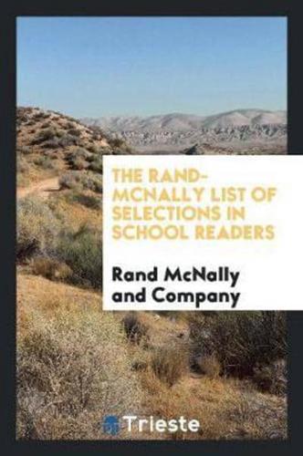 The Rand-McNally List of Selections in School Readers