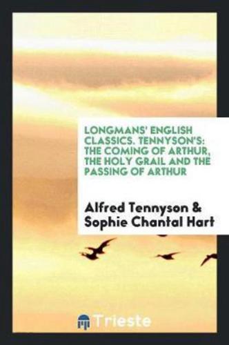 Longmans' English Classics. Tennyson's