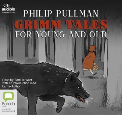 Grimm Tales for Young and Old