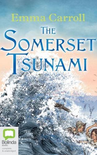 The Somerset Tsunami