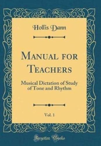 Manual for Teachers, Vol. 1