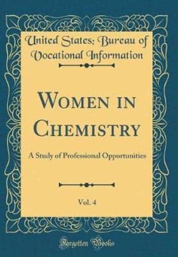 Women in Chemistry, Vol. 4