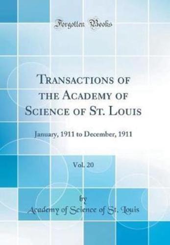 Transactions of the Academy of Science of St. Louis, Vol. 20