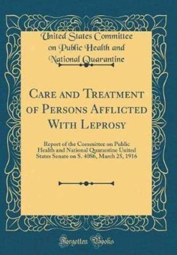 Care and Treatment of Persons Afflicted With Leprosy