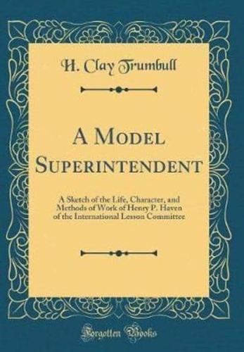 A Model Superintendent