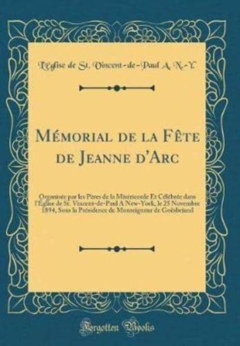 Memorial De La Fete De Jeanne D'Arc