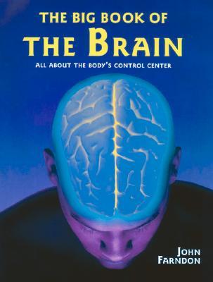 The Big Book of the Brain