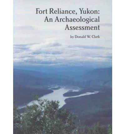 Fort Reliance, Yukon