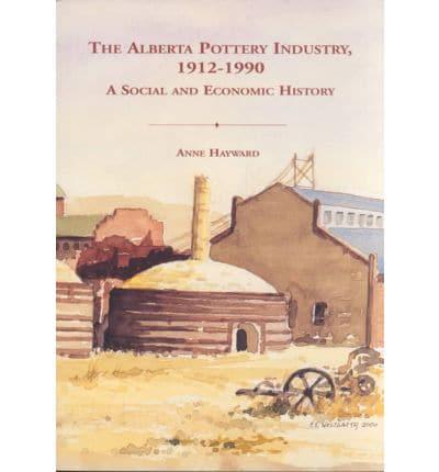 The Alberta Pottery Industry, 1912-1990
