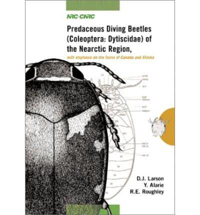 Predaceous Diving Beetles (Coleoptera: Dytiscidae) of the Nearctic Region