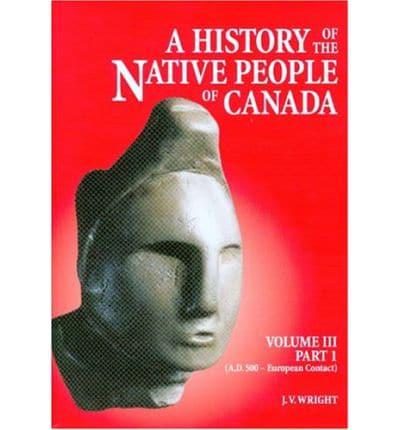 A History Of The Native People Of Canada