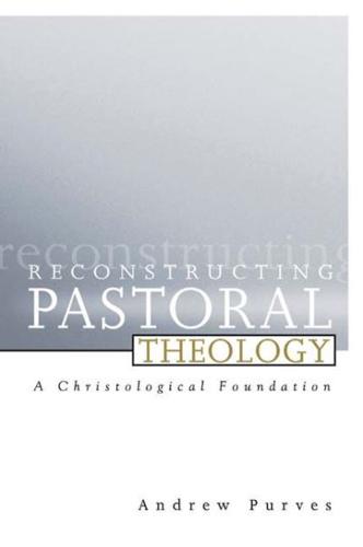 Reconstructing Pastoral Theology