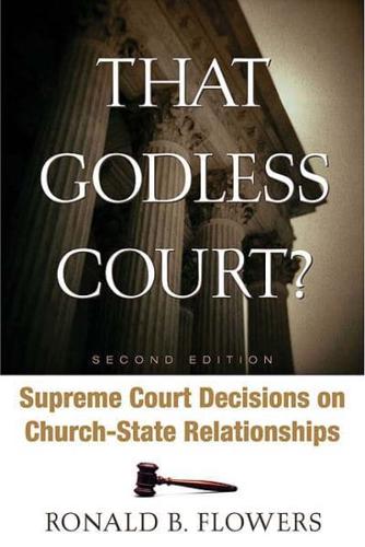 That Godless Court?