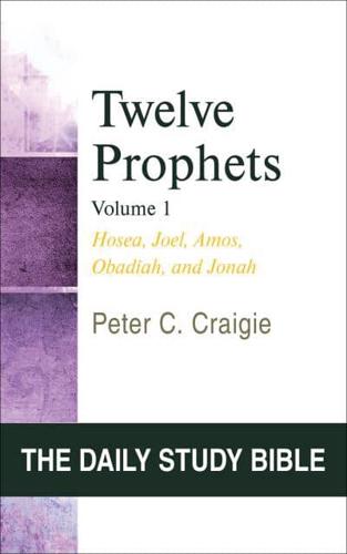 Twelve Prophets, Volume 1