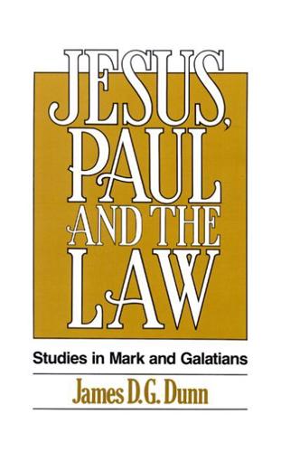 Jesus, Paul and the Law