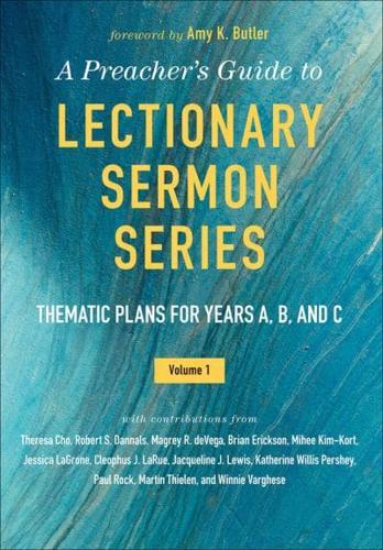 A Preacher's Guide to Lectionary Sermon Series