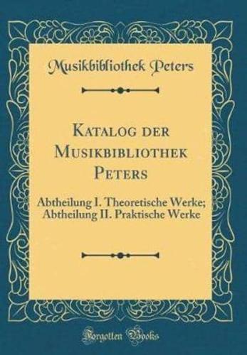 Katalog Der Musikbibliothek Peters