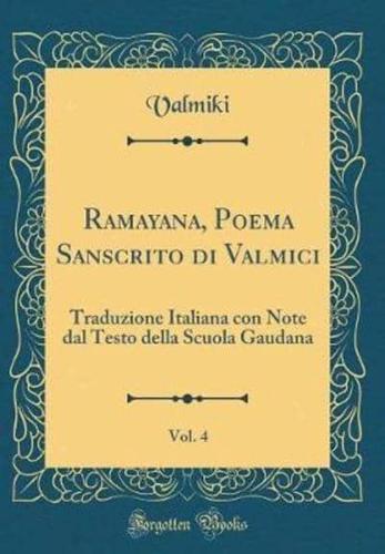 Ramayana, Poema Sanscrito Di Valmici, Vol. 4