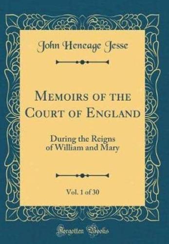 Memoirs of the Court of England, Vol. 1 of 30