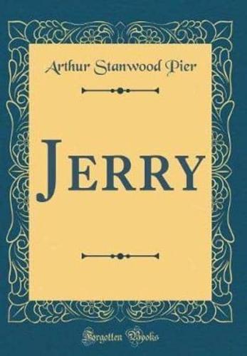 Jerry (Classic Reprint)