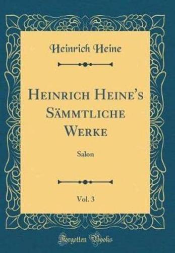 Heinrich Heine's Sï¿½mmtliche Werke, Vol. 3