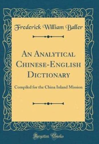 An Analytical Chinese-English Dictionary