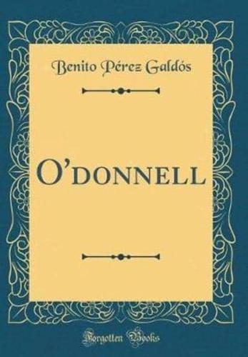 O'Donnell (Classic Reprint)
