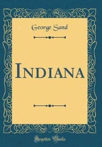 Indiana (Classic Reprint)
