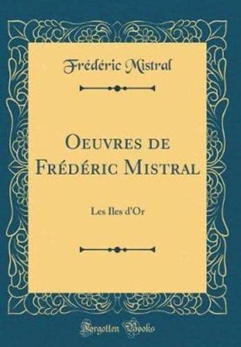 Oeuvres De Frï¿½dï¿½ric Mistral