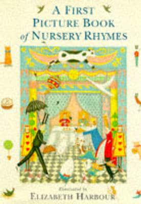A First Picture Book of Nursery Rhymes